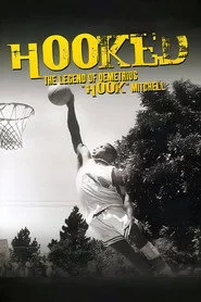 Hooked: The Legend of Demetrius Hook Mitchell