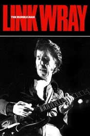 Link Wray: The Rumble Man