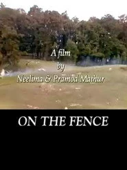 ON THE FENCE