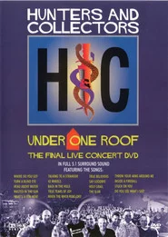 Hunters & Collectors: Under One Roof