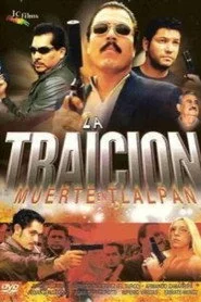 La traición: Muerte en Tlalpan