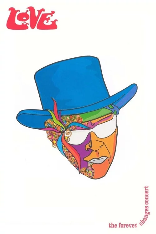 Love: The Forever Changes Concert