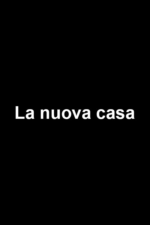 La nuova casa