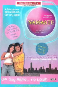 Namaste: Say Hello To... Love