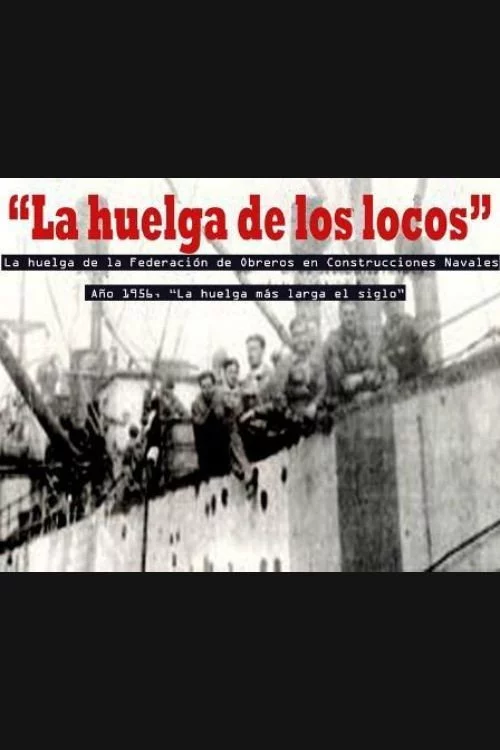 La huelga de los locos