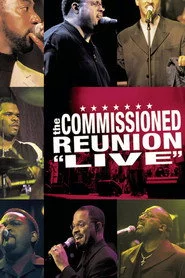 Commissioned - The Commissioned Reunion Live