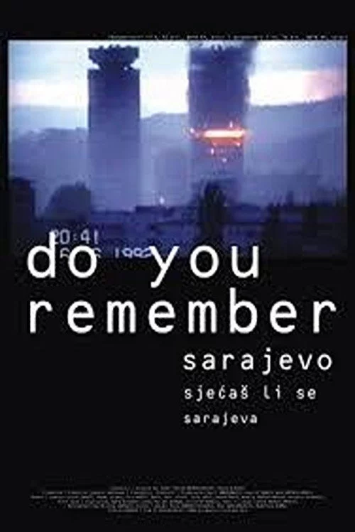 Sjecas li se Sarajeva?