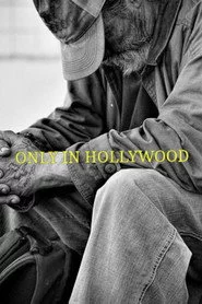 Only in Hollywood