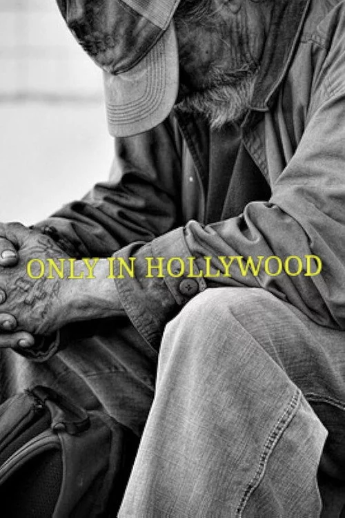Only in Hollywood