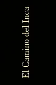 El camino del inca