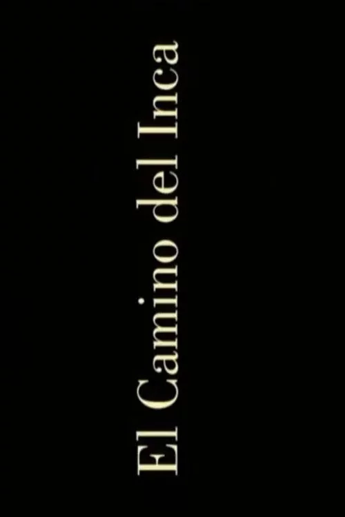 El camino del inca