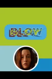 Blow