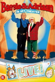 Bassie & Adriaan: In het Theater - LIVE!