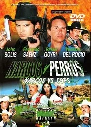 Narcos y Perros