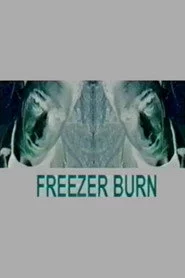 Freezer Burn