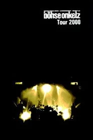 Böhse Onkelz - Tour 2000