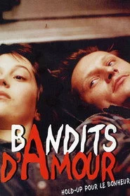 Bandits d'amour
