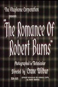 The Romance Of Robert Burns
