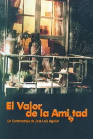 El valor de la amistad