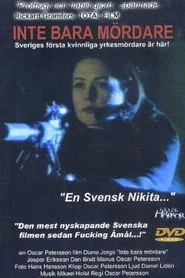 Inte bara mördare