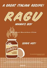 Ragù: Mama's Boy