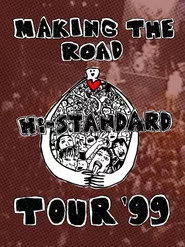 MAKING THE ROAD TOUR '99 FINAL