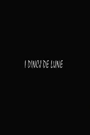 I dincj de lune