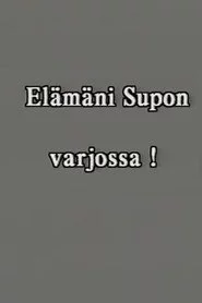 Elämäni SUPOn varjossa osa 1 : 1986–1997.