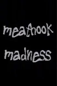 Meathook Madness