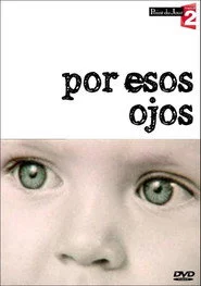 Por Esos Ojos