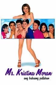 Ms. Kristina Moran: Ang Babaeng Palaban
