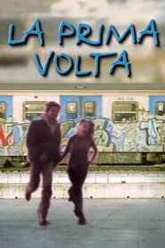La prima volta
