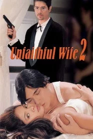 Unfaithful Wife 2