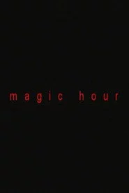Magic Hour