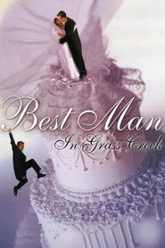 Best Man in Grass Creek