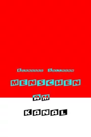 Menschen am Kanal