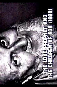 The Love Prophet and the Children of God
