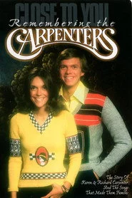 Close to You: Remembering the Carpenters