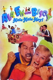 Ala Eh con Bisoy, Hale Hale Hoy!