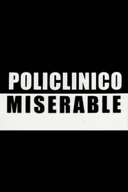Policlínico miserable