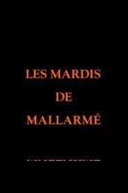 Les Mardis de Mallarmé