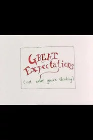 Great Expectations (not what you’re thinking)