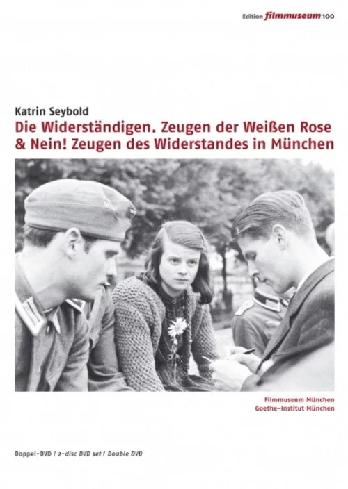 Nein! Zeugen des Widerstandes in München 1933-1945