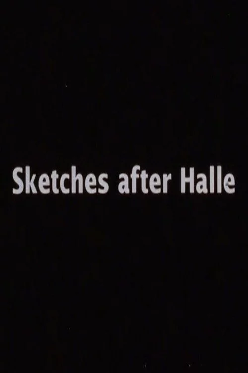 Sketches After Halle