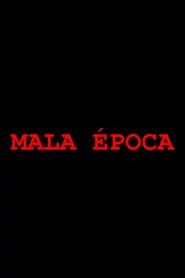 Mala época