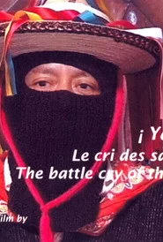 ¡Ya Basta! Le cri des sans-visage