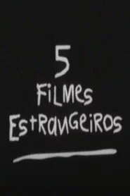 5 Filmes Estrangeiros