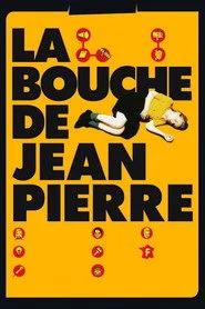La Bouche de Jean-Pierre