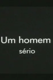 Um Homem Sério