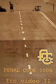 FTC - Penal Code 100A